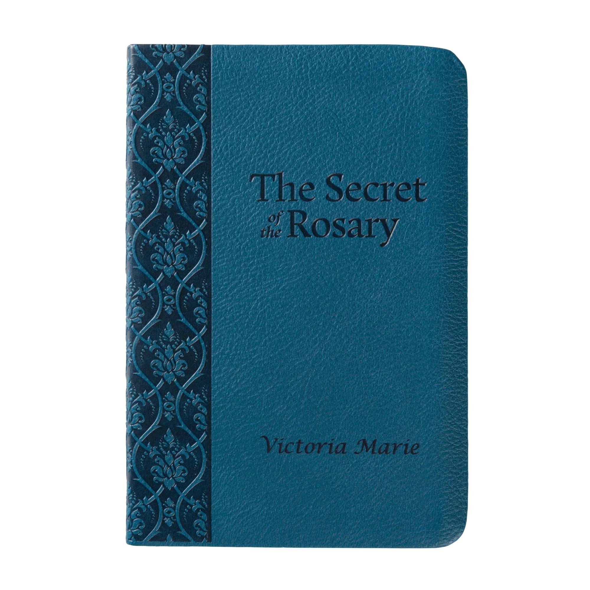 The Secret of the Rosary