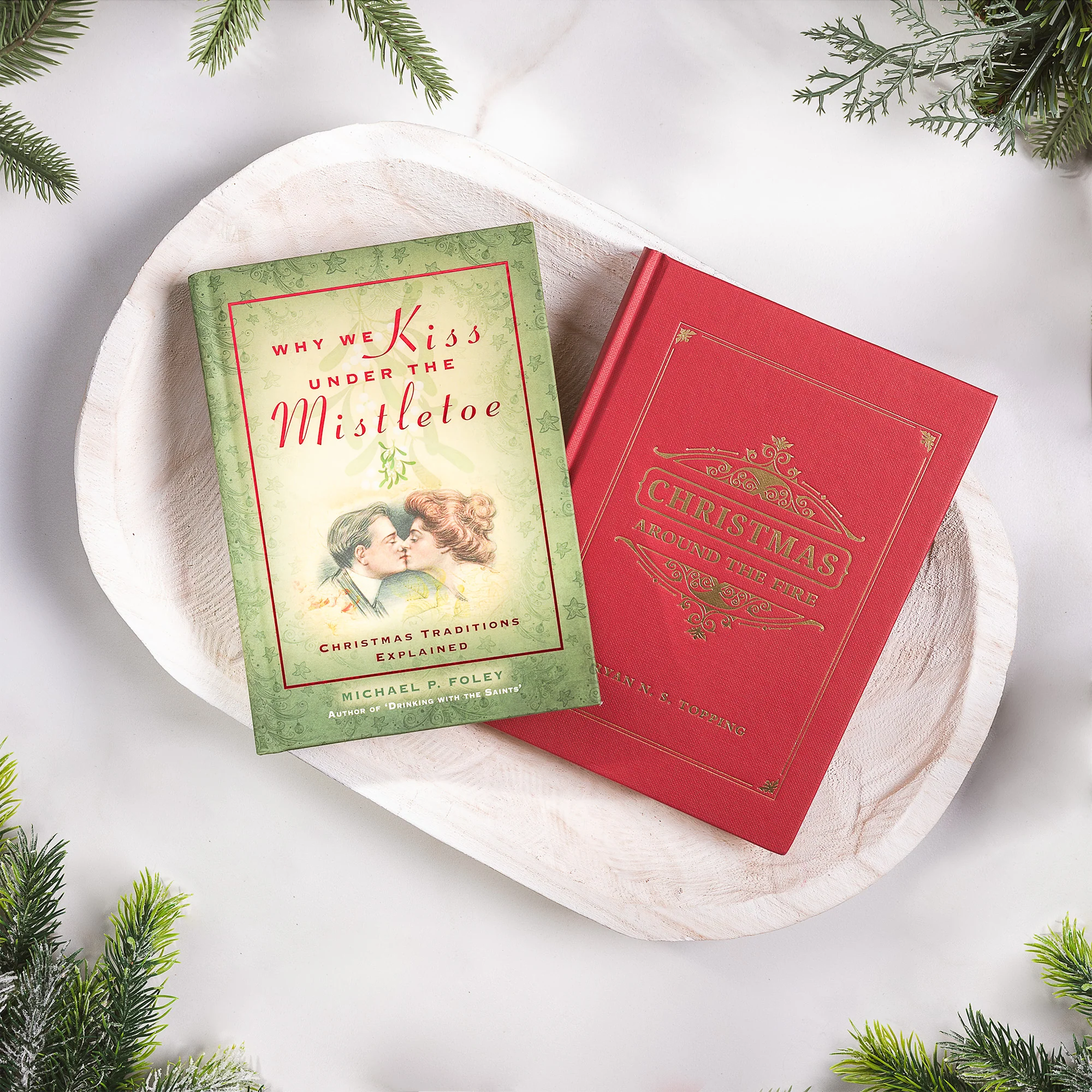 Why We Kiss Under the Mistletoe & Christmas Around The Fire (2 Book Set)